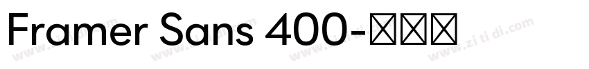 Framer Sans 400字体转换